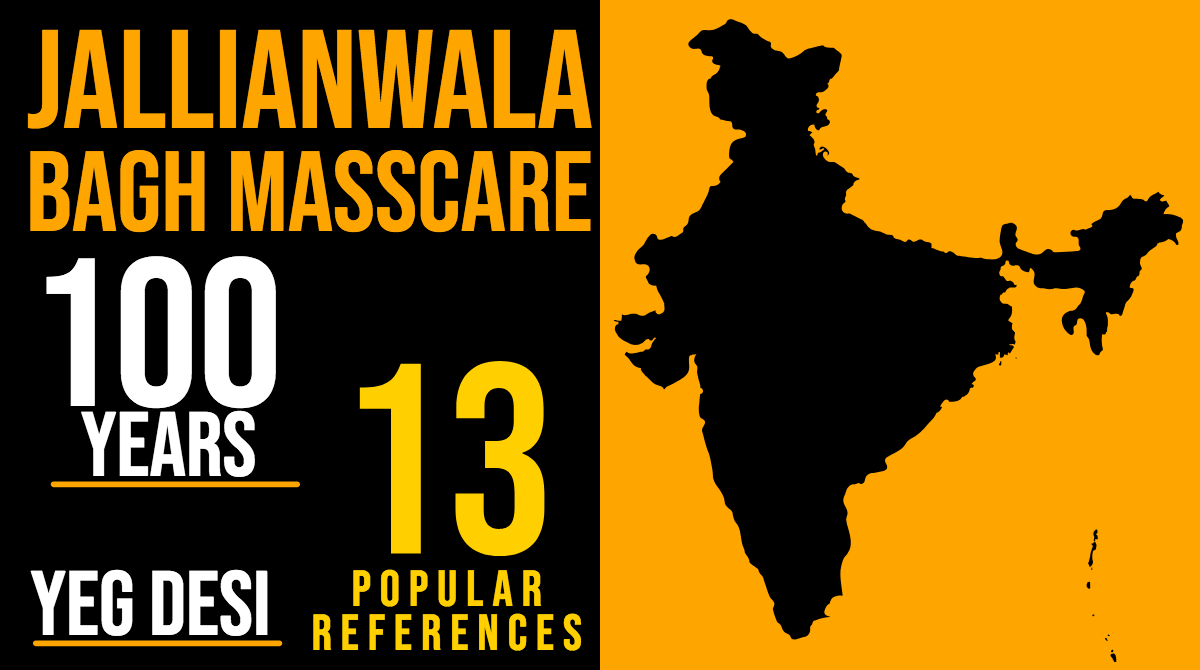 13 Popular References to Jallianwala Bagh Masscare